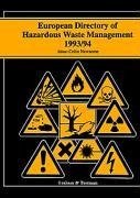 European Directory of Hazardous Waste Management 1993/94