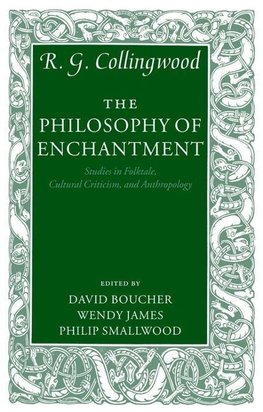 The Philosophy of Enchantment