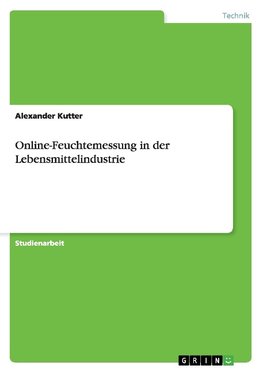 Online-Feuchtemessung in der Lebensmittelindustrie