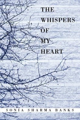 The Whispers Of My Heart