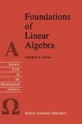 Foundations of Linear Algebra