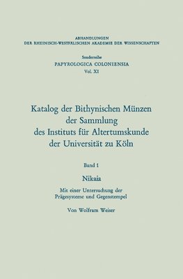 Katalog der Bithynischen Münzen der Sammlung des Instituts für Altertumskunde der Universität zu Köln