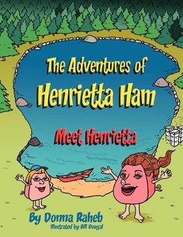 The Adventures of Henrietta Ham