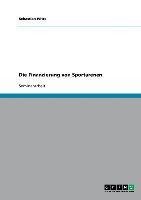 Die Finanzierung von Sportarenen