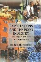 Expectations and the Food Industry