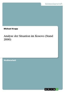 Analyse der Situation im Kosovo (Stand 2000)