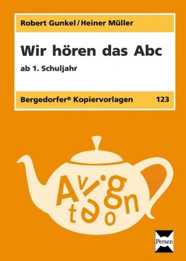 Wir hören das Abc