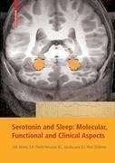 Serotonin and Sleep: Molecular, Functional and Clinical Aspects