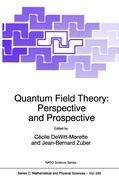 Quantum Field Theory: Perspective and Prospective