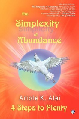 The Simplexity of Abundance - 4 Steps to Plenty