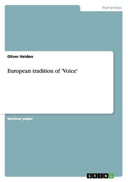 European tradition of 'Voice'