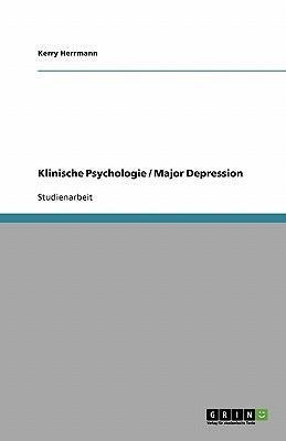 Klinische Psychologie / Major Depression