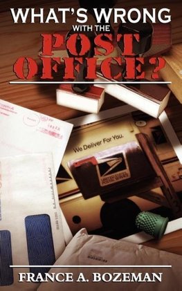 What's Wrong with the Post Office?