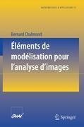 Éléments de modélisation pour l'analyse d'images