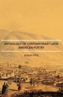 Anthology of Contemporary Latin American Poetry