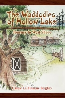 The Waddodles of Hollow Lake