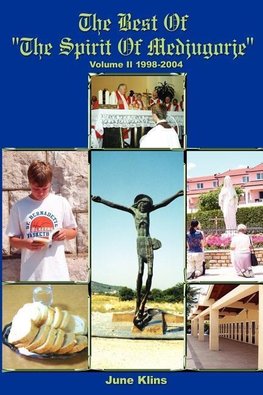 The Best of "The Spirit of Medjugorje"