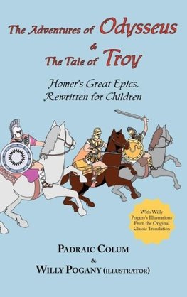 The Adventures of Odysseus & the Tale of Troy