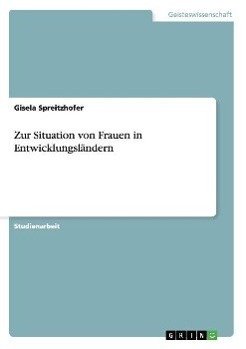 Zur Situation von Frauen in Entwicklungsländern