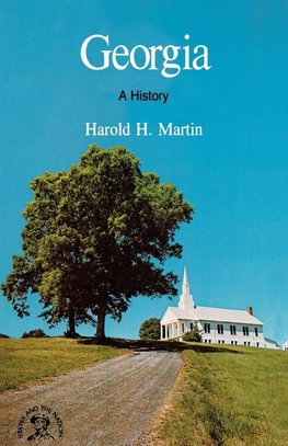 Martin, H: Georgia - A Bicentennial History