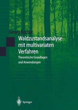 Waldzustandsanalyse mit multivariaten Verfahren