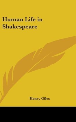 Human Life in Shakespeare