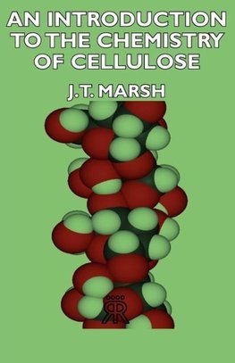 An Introduction to the Chemistry of Cellulose