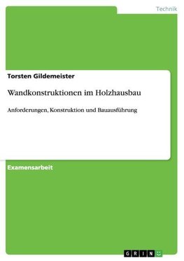 Wandkonstruktionen im Holzhausbau