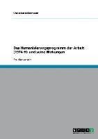 Das Humanisierungsprogramm der Arbeit (1974 ff) und seine Wirkungen