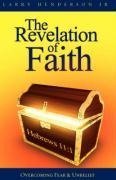 The Revelation of Faith