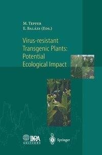 Virus-Resistant Transgenic Plants: Potential Ecological Impact