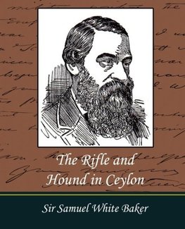 The Rifle and Hound in Ceylon