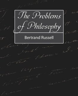 The Problems of Philosophy