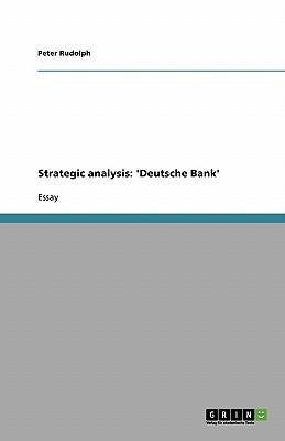 Strategic analysis: 'Deutsche Bank'