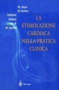 La Stimolazione Cardiaca Nella Pratica Clinica