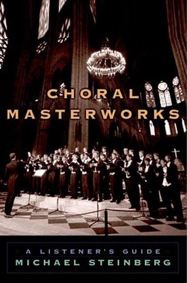 Steinberg, M: Choral Masterworks