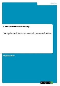 Integrierte Unternehmenskommunikation