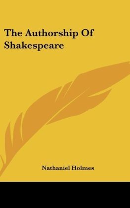 The Authorship Of Shakespeare