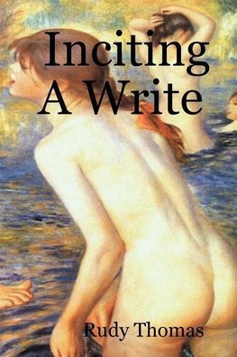 Inciting a Write