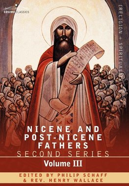 Nicene and Post-Nicene Fathers