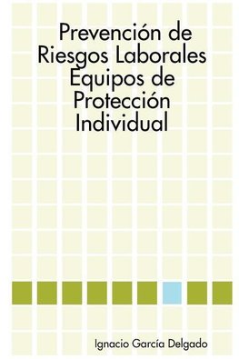 Prevención de Riesgos Laborales