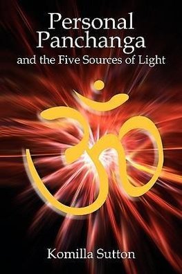 Personal Panchanga and the Five Sources of Light