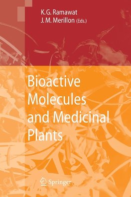 Bioactive Molecules and Medicinal Plants