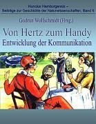 Von Hertz zum Handy - Entwicklung der Kommunikation