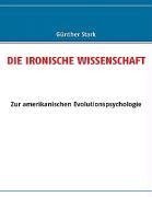 DIE IRONISCHE WISSENSCHAFT