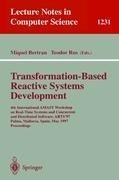 Transformation-Based Reactive Systems Development