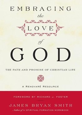 Embracing the Love of God