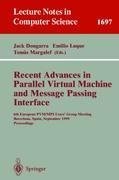 Recent Advances in Parallel Virtual Machine and Message Passing Interface