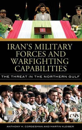 Iran's Military Forces and Warfighting Capabilities