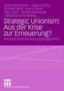 Strategic Unionism: Aus der Krise zur Erneuerung?